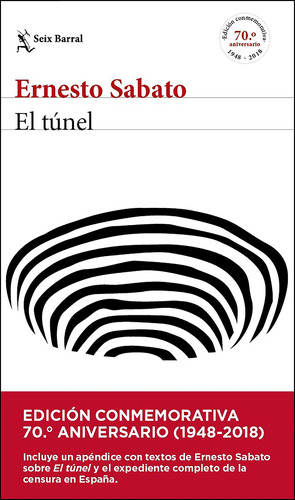 El Túnel - Edición Conmemorativa De Ernesto Sabato