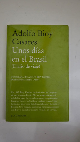 Unos Días En Brasil Bioy Casares La Campaña (Usado)