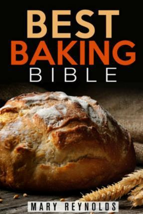 Libro Best Baking Bible - Mary Reynolds