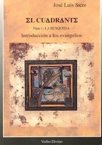 El Cuadrante, Tomo I, De Sicre Díaz, José Luis. Editorial Verbo Divino, Tapa Blanda En Español