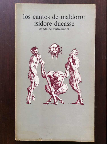 Cantos De Maldoror - Isidore Ducasse,   Conde De Lautreamont
