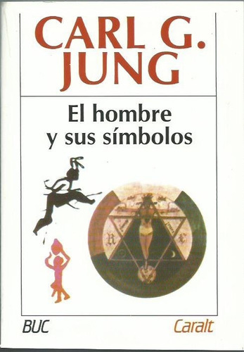 El Hombre Y Sus Simbolos Carl G Jung