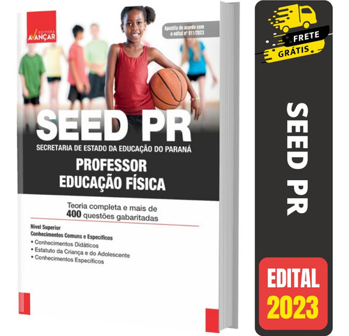 Apostila Concurso Seed Pr - Professor De Educação Física