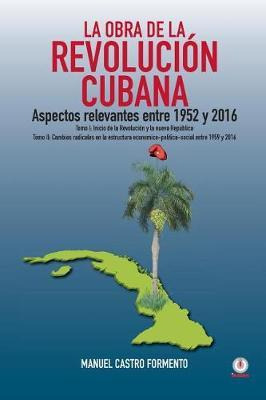 Libro La Obra De La Revolucion Cubana : Aspectos Relevant...
