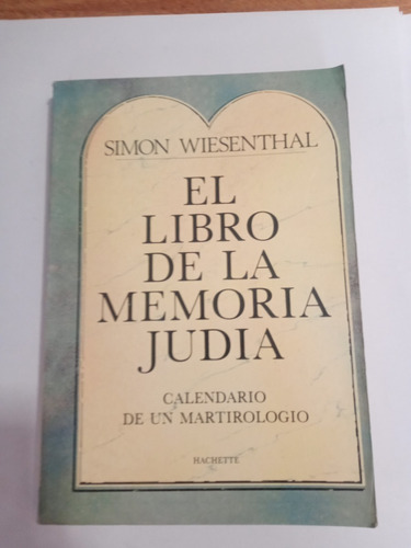 Libro De La Memoria Judia Simos Wisenthal 
