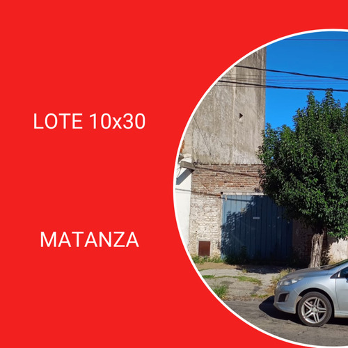 Lote 10x30 En Matanza