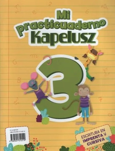 Mi Practicuaderno Kapelusz 3 - Imprenta Y Cursiva **novedad 