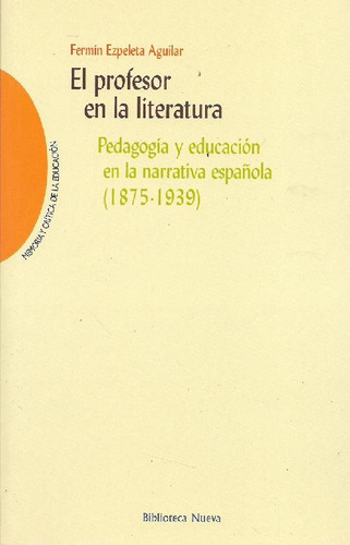 Libro El Profesor De Literatura De Fermin Ezpeleta Aguilar