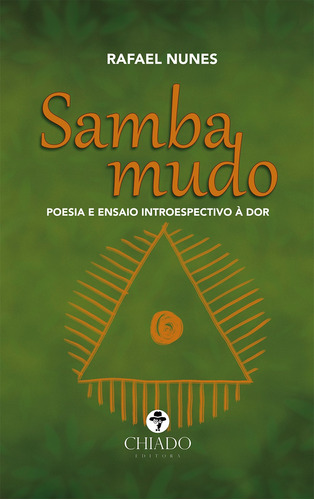 Samba Mudo, de Nunes, Rafael Rodrigues. Editora Break Media Brasil Comunicação, Mídia e Edições Ltda, capa mole em português, 2016