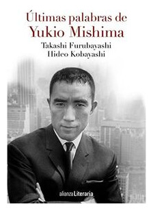 Libro Últimas Palabras De Yukio Mishima