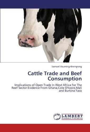 Cattle Trade And Beef Consumption Implications Of Open Trade