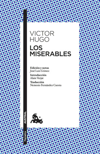 Los Miserables - Victor Hugo - Austral
