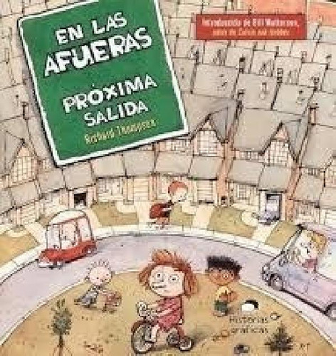 En Las Afueras - Proxima Salida - Historias Graficas