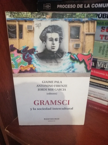 Libro Gramsci Y La Sociedad Y La Sociedad Intercultural
