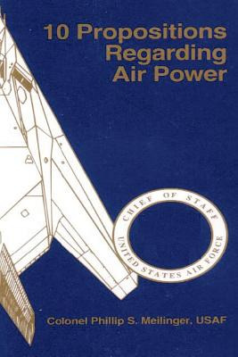 Libro 10 Propositions Regarding Air Power - U. S. Air Force