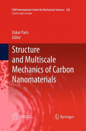 Libro Structure And Multiscale Mechanics Of Carbon Nanoma...