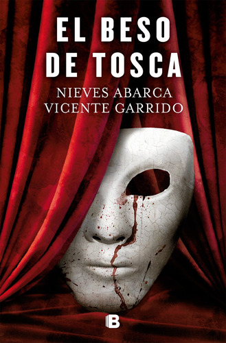 El Beso De Tosca - Garrido  - *