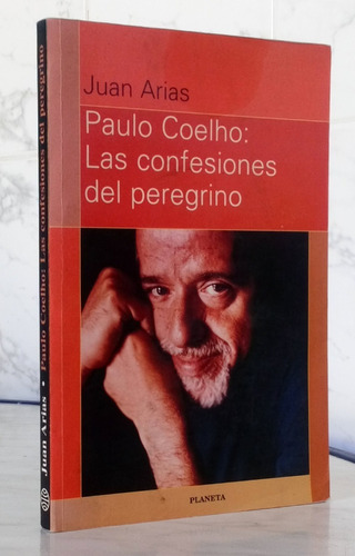 Paulo Coelho Confesiones Del Peregrino Juan Arias N P Doc- E