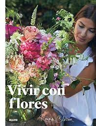 Vivir Con Flores   Arreglos Y Ramos Para El Hogar