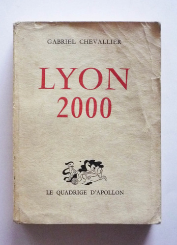 Lyon 2000 - Gabriel Chevallier - Frances