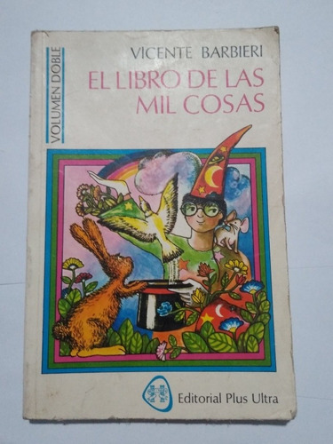 Vicente Barbieri El Libro De Las Mil Cosas Ed Plus Ultra