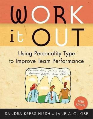 Libro Work It Out : Using Personality Type To Improve Tea...