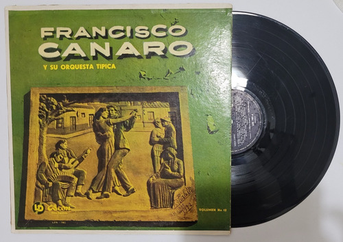 Francisco Canaro Vol 12 Arenas Roldan Alonso Lp Tango