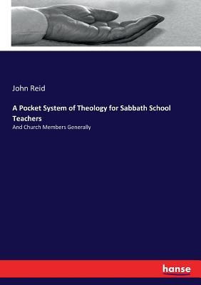 Libro A Pocket System Of Theology For Sabbath School Teac...