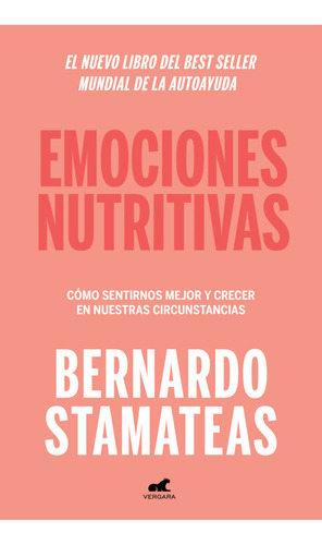 Libro Emociones Nutritivas De Bernardo Stamateas