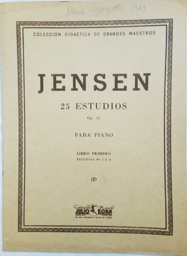 25 Estudios Para Piano 1er. Libro Op 32 Jensen - Julio Korn