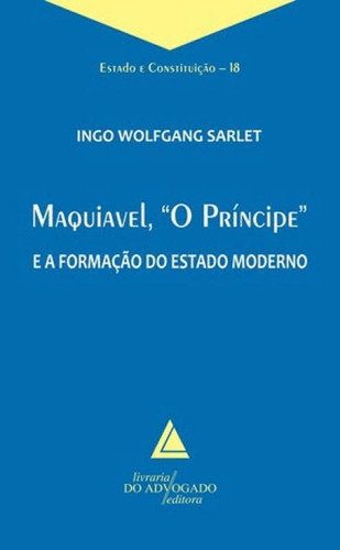 Maquiavel, O Principe E A Formaçao Do Estado Moderno