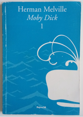 Moby Dick Herman Melville Tomo 1 Clásicos Página 12 Libro