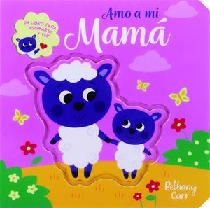 Libro Un Libro Para Asomarse Y Ver Amo A Mi Mama Pd Original