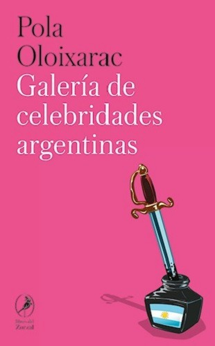 Galeria Celebridades Arg - Pola Oloixarac - Libros Zorzal