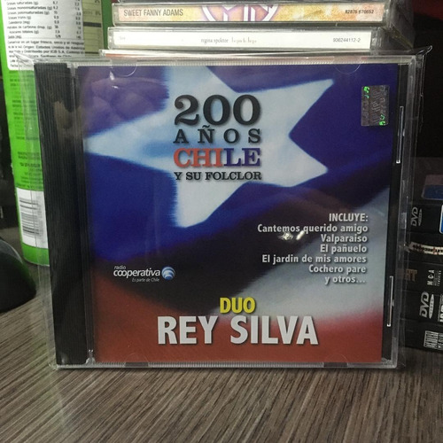 Dúo Rey Silva - 200 Años Chile Y Su Folclor (2009)