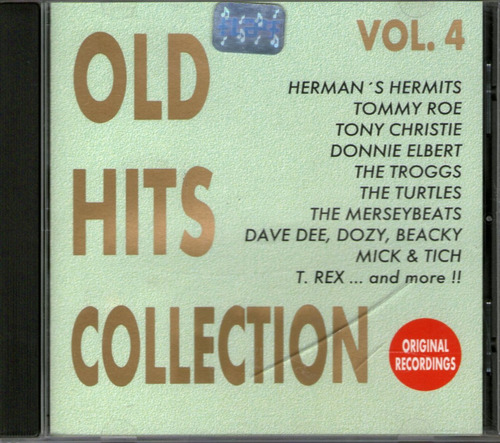 Old Hits V4 Hermans Hermits Turtles Christie T.rex Dave Dee,