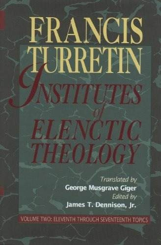 Libro Institutes Of Elenctic Theology: Eleventh Through Se