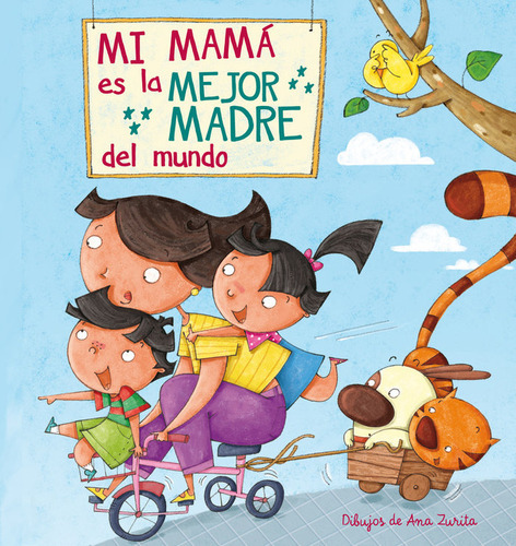 Mi Mamãâ¡ Es La Mejor Madre Del Mundo, De Zurita, Ana. Editorial Beascoa, Tapa Dura En Español