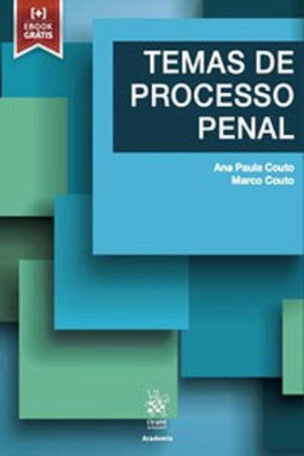 TEMAS DE PROCESSO PENAL - 2019, de COUTO, ANA PAULA / COUTO, MARCO. Editora TIRANT DO BRASIL, capa mole em português