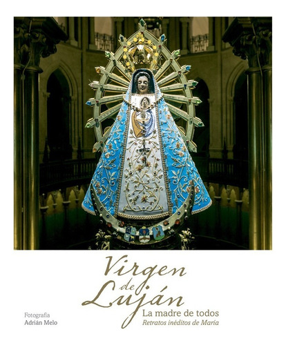 Virgen De Lujan La Madre De Todos (tamaño Grande)