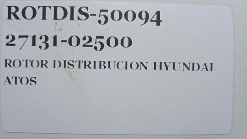 Imagen 10 de 10 de Rotor De Distrubucion Hyundai Atos Accent R