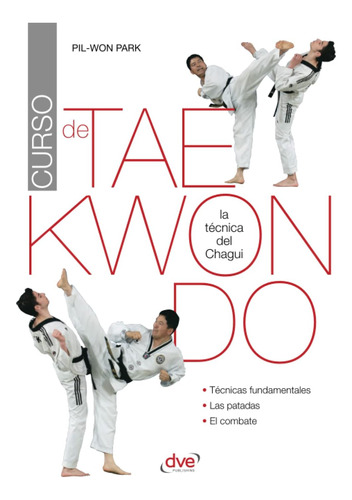 Libro: Curso De Taekwondo (edición En Español)