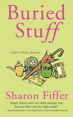 Libro Buried Stuff: A Jane Wheel Mystery - Fiffer, Sharon