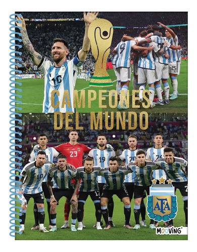 Cuaderno Mooving Universitario Campeones Del Mundo Afa
