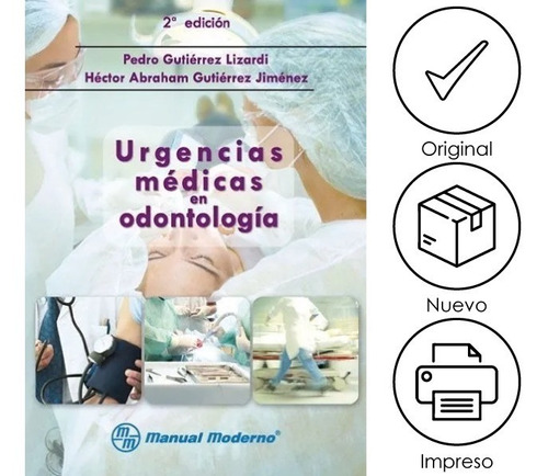 Gutiérrez. Urgencias Médicas En Odontología