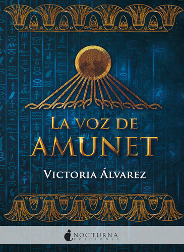 Libro La Voz De Amunet - Ãlvarez, Victoria