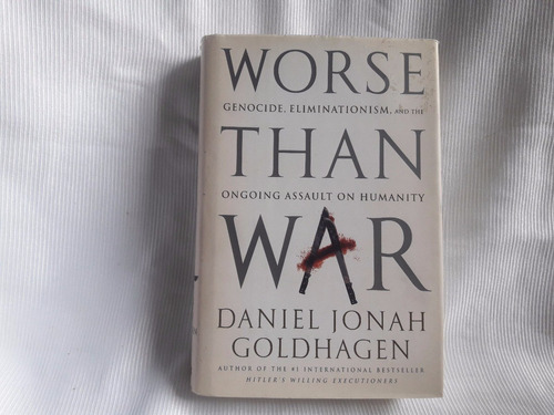 Worse Than War Daniel Jonah Goldhagen En Ingles