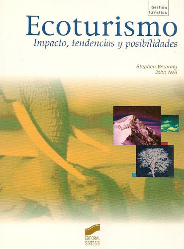 Libro Ecoturismo. Impacto, Tendencias Y Posibilidades De Ste