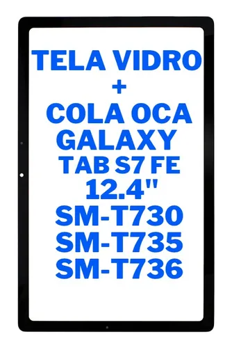 comprar Tela Vidro +oca Frontal Su002F Touch Lcd Display Tab S7 Fe T730 