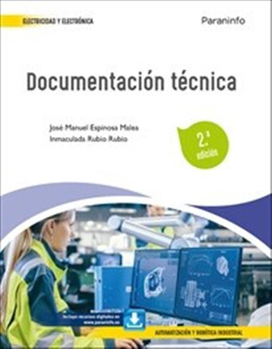 Documentacion Tecnica 2 Ed 2024 - Espinosa Malea, Jose Manue